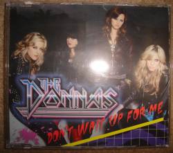 The Donnas : Don't Wait Up for Me